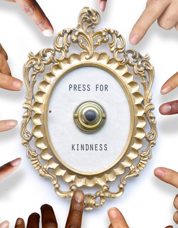 Press For Kindness Button - Ringing Version